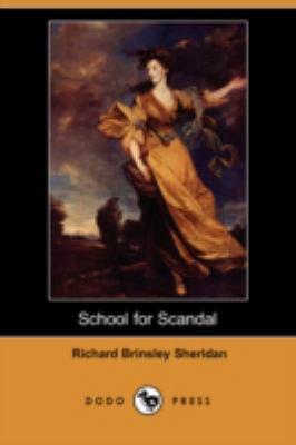 School for Scandal (Dodo Press) 1406569801 Book Cover