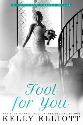 Fool for You (Southern Bride)            Book Cover
