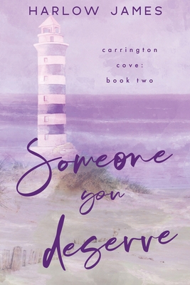 Someone You Deserve B0DGWFJMNW Book Cover