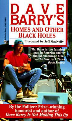 Homes and Other Black Holes 0345394402 Book Cover