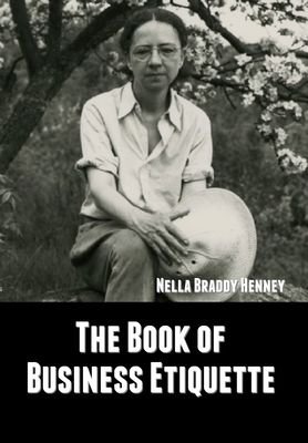 The Book of Business Etiquette 1644394251 Book Cover