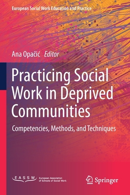 Practicing Social Work in Deprived Communities:... 3030659895 Book Cover