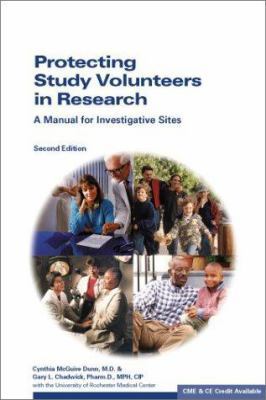Protecting Study Volunteers in Research, 2nd Ed... 1930624360 Book Cover