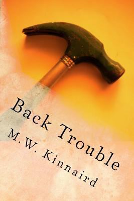 Back Trouble 1535415401 Book Cover