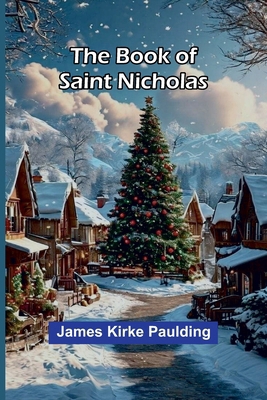 The Book Of Saint Nicholas 9367247559 Book Cover