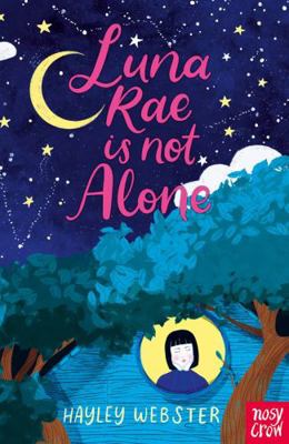 Luna Rae is Not Alone 1788006046 Book Cover