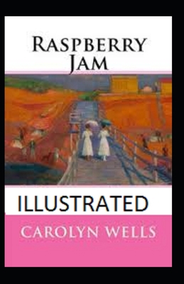 Raspberry Jam Illustrated            Book Cover