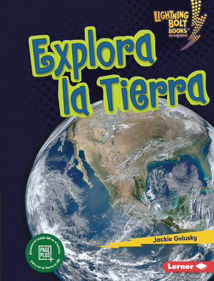 Explora La Tierra (Explore Earth) [Spanish] B0C8M2GLMB Book Cover