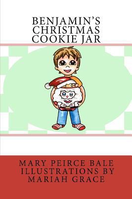 Benjamin's Christmas Cookie Jar 0615710263 Book Cover