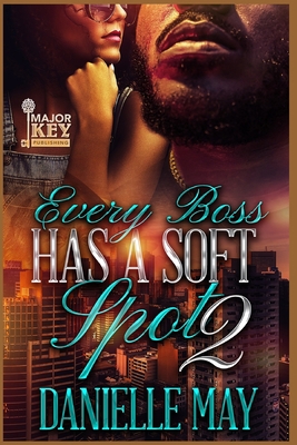Every Boss Has A Soft Spot 2 B0BFVRLXMJ Book Cover