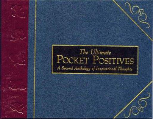 The Complete Pocket Positives: An Anthology of ... 1865035793 Book Cover