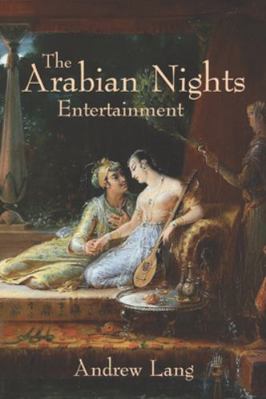 The Arabian Nights Entertainments 1434105296 Book Cover