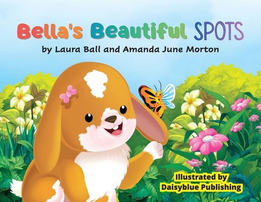 Bella's Beautiful Spots B0GWQ4GCPH Book Cover