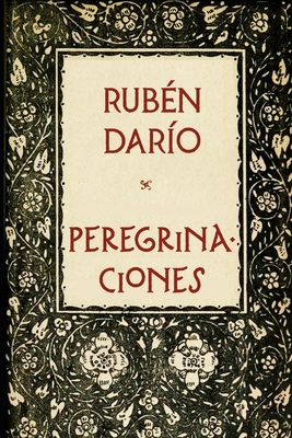 Peregrinaciones [Spanish] 1679796305 Book Cover