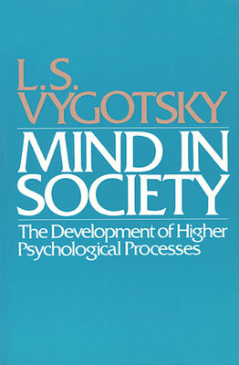 Mind in Society: Development of Higher Psycholo... B007Z01228 Book Cover