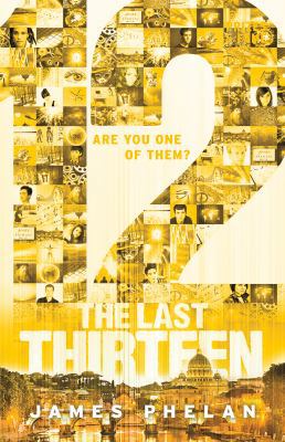 The Last Thirteen Book Two: 12 1443124834 Book Cover