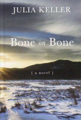 Bone on Bone [Large Print] 1432859358 Book Cover