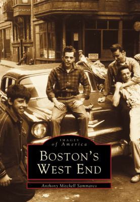 Boston's West End 0738562858 Book Cover