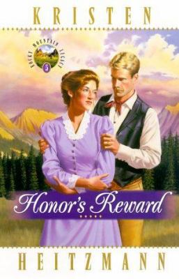 Honor's Reward (Rocky Mountain Legacy #5) 076422204X Book Cover