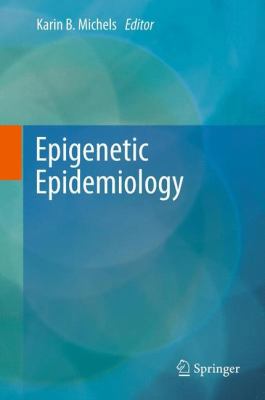 Epigenetic Epidemiology 9400724942 Book Cover