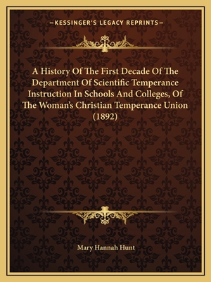 A History Of The First Decade Of The Department... 1164532650 Book Cover