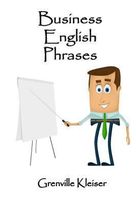 Business English Phrases 1530042291 Book Cover