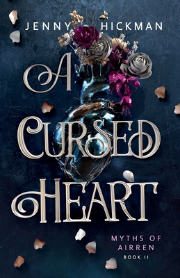 A Cursed Heart 1962278042 Book Cover