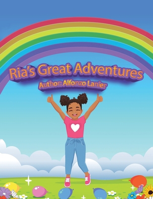 Ria's Great Adventures B0DJX2VCGZ Book Cover