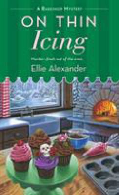 On Thin Icing: A Bakeshop Mystery 1250054257 Book Cover