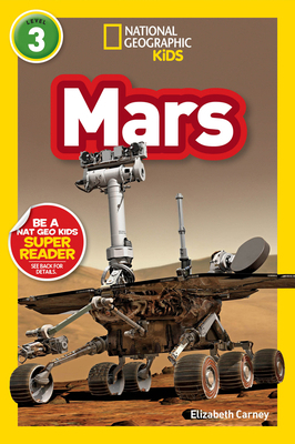 Mars (National Geographic Kids Readers, Level 3) 1426317476 Book Cover