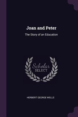 Joan and Peter: The Story of an Education 1377591239 Book Cover