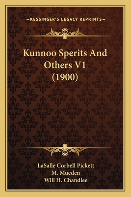 Kunnoo Sperits And Others V1 (1900) 116486730X Book Cover