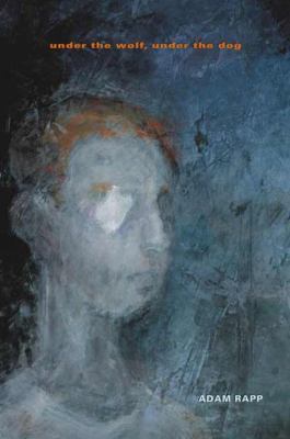 Under the Wolf, Under the Dog 0763618187 Book Cover