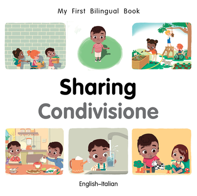 My First Bilingual Book-Sharing (English-Italian) [Italian] 1785089153 Book Cover