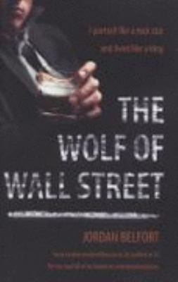 The Wolf of Wall Street 034095373X Book Cover