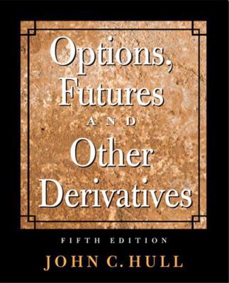 Options, Futures, and Other Derivatives [With C... 0130090565 Book Cover