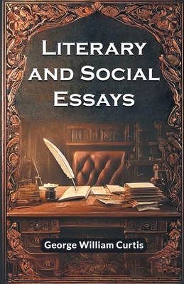 Literary And Social Essays 9364284879 Book Cover