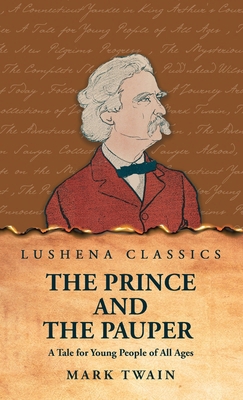 The Prince and the Pauper A Tale for Young Peop...            Book Cover