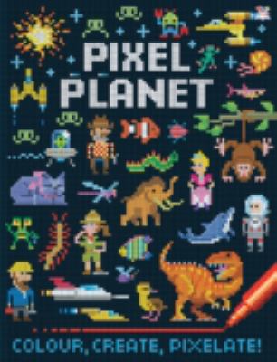 Pixel Planet (Pixel Pix) 1784455539 Book Cover