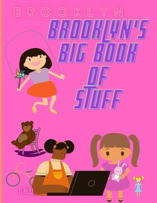 Brooklyn's Big Book of Stuff B08ZBMR7SR Book Cover