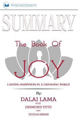 Paperback Summary: the Book of Joy : Lasting Happiness in a Changing World Book