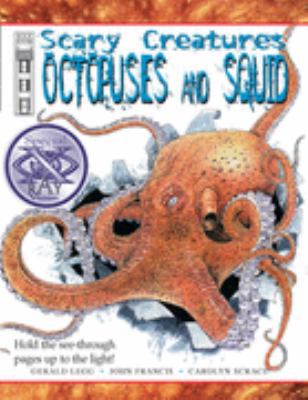 Octopuses and Squid (Scary Creatures) 1904642217 Book Cover