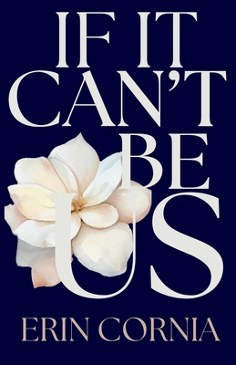 If It Can't Be Us B0DLBHPL79 Book Cover