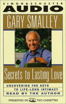 Secrets to a Lasting Love: Uncovering the Keys ... 0671582518 Book Cover