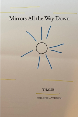 Volume 01: Mirrors All the Way Down B0GTV4PSNY Book Cover