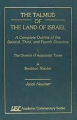 The Talmud of the Land of Israel: A Complete Ou... 0788502174 Book Cover