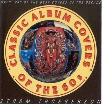 Classic Album Covers of the 60s : Over 200 of t... 1843402505 Book Cover