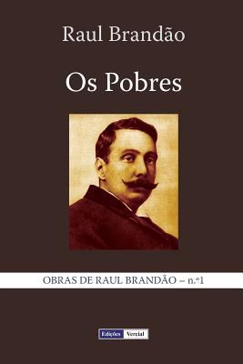 Os Pobres [Portuguese] 1496019873 Book Cover