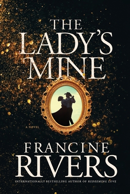 Lady's Mine 1496463102 Book Cover