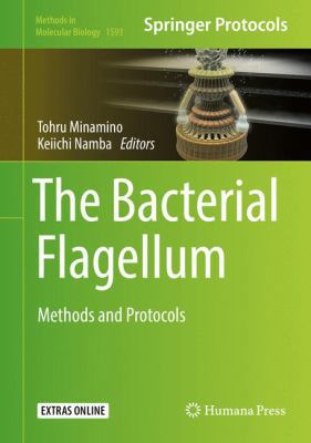 The Bacterial Flagellum: Methods and Protocols 1493969269 Book Cover